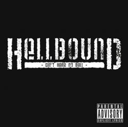 Hellbound (UK-2) : Didn't Hear No Bell